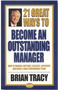 21 Great Ways to Become an Outstanding Manager CD