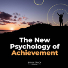 The New Psychology of Achievement Plus Bonuses