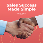 Sales Success Made Simple Training Kit Plus Bonuses