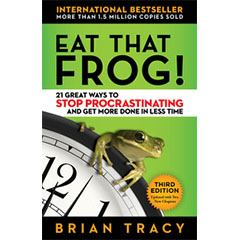 Eat That Frog! 3rd Edition