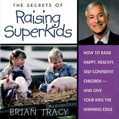 The Secrets of Raising Super Kids