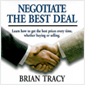 sales negotiation audio training by Brian Tracy, Negotiate the Best Deal